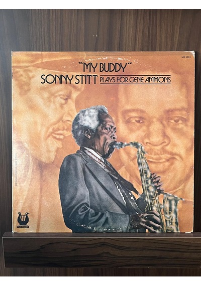 Sony Stitt - "my Buddy" Sonny Stitt Plays For Gene Ammons , 197