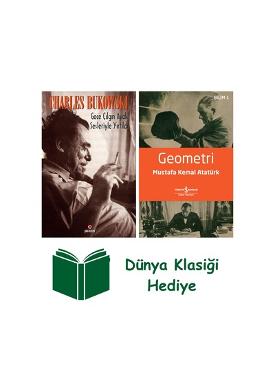 Gece Çılgın Ayak Sesleriyle Yırtıldı + Geometri + Dünya Klasiği Hediye