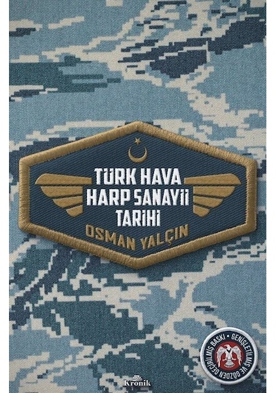 Türk Hava Harp Sanayii Tarihi - Osman Yalçın - Kronik Kitap