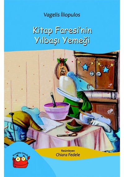 Kitap Faresi'nin Yılbaşı Yemeği - Vagelis İliopulos - Kuraldışı Yayınları