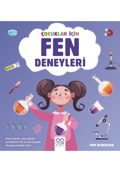 Çocuklar İçin Fen Deneyleri 1001 Çiçek Kitaplar