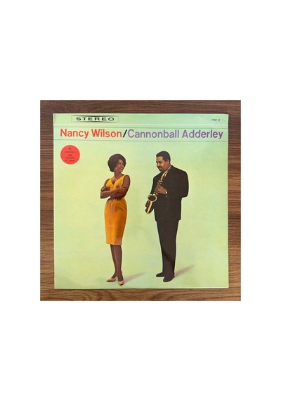 Nancy Wilson & Cannonball Adderley Nancy Wilson / Cannonball Adderley