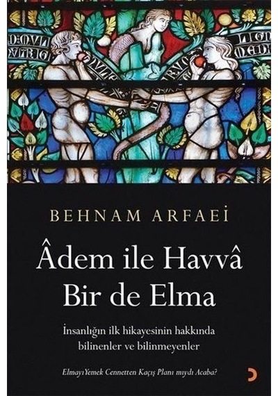 Adem İle Havva Bir De Elma / Behnam Arfaei