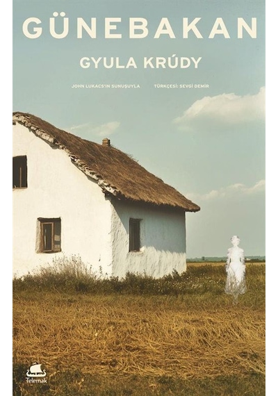 Günebakan / Gyula Krudy