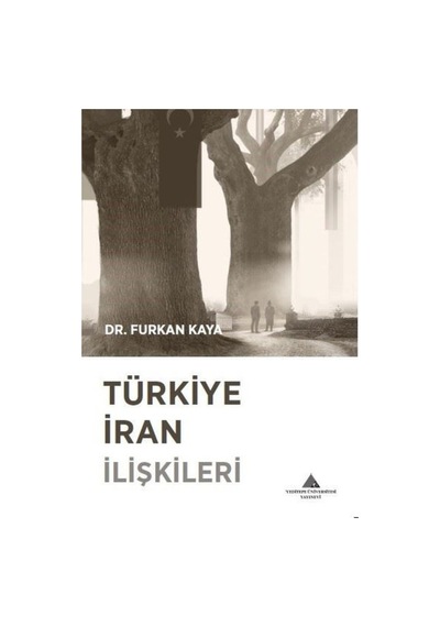Türkiye Iran Ilişkileri