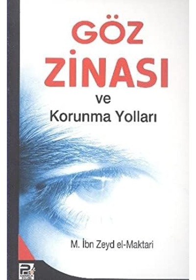 Göz Zinası Ve Korunma Yollları