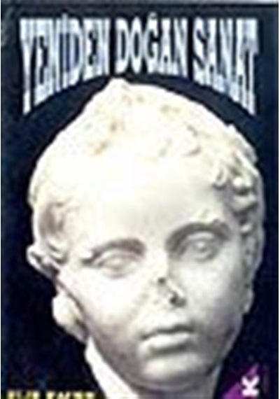Yeniden Doğan Sanat / Elie Fauere