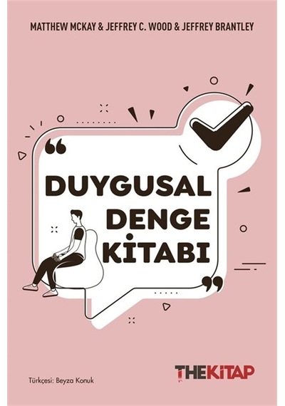 Duygusal Denge Kitabı / Matthew Mckay