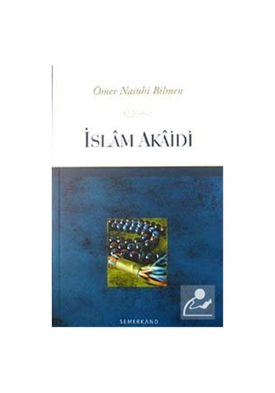 İslam Akaidi / Ömer Nasuhi Bilmen 9786055207939