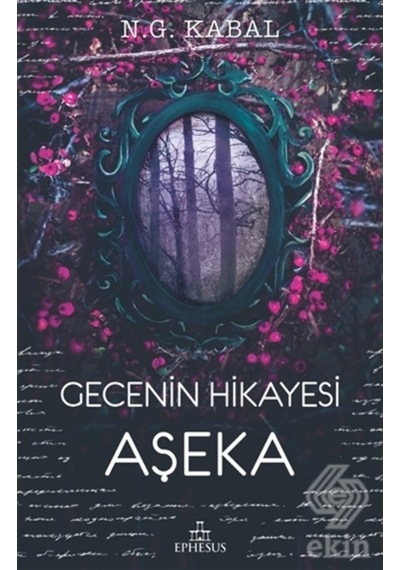 Gecenin Hikayesi Aşeka/N. G. Kabal