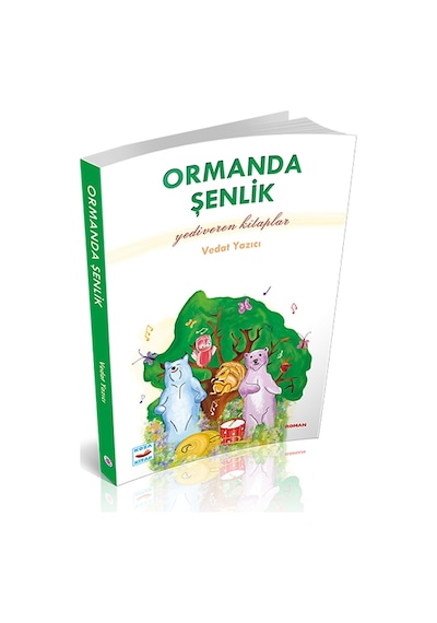 Ormanda Şenlik