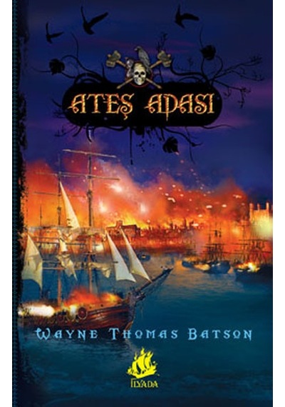 Ateş Adası - Wayne Thomas Batson - İlyada