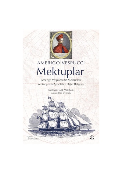 Mektuplar: Nin Mektupları Ve Kariyerini Aydınlatan Diğer Belgeler