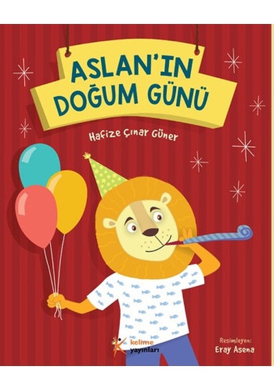 Aslan'In Doğum   Günü