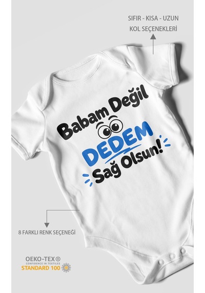 Morivokids Babam Değil Dedem Sağolsun Kısa Kollu Bebek Body %100 Pamuk Beyaz