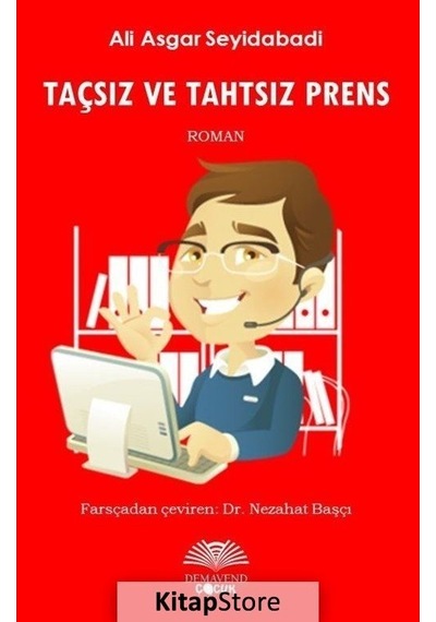 Taçsız ve Tahtsız Prens - Ali Asgar Seyidabadi - Demavend