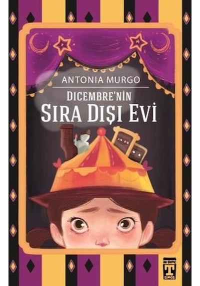 Dicembre'nin Sıra Dışı Evi - Antonio Murgo - Timaş İlk Genç