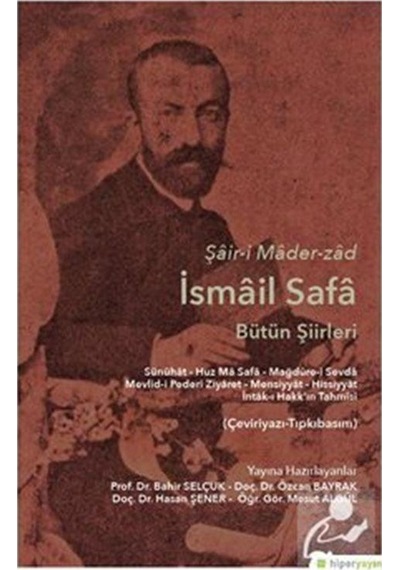 Şair-i Mader-zad İsmail Safa-Bütün Şiirleri - Bahir Selçuk -  Özcan Bayrak - Hiperlink