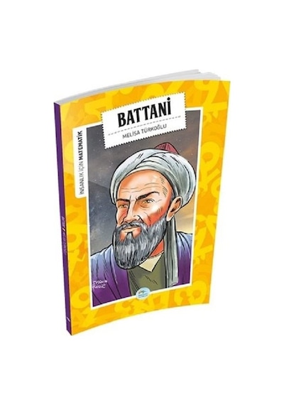 Battani-İnsanlık İçin Matematik - Melisa Türkoğlu - Mavi Çatı Yayınları