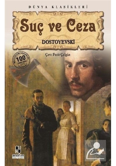 Suç ve Ceza - Fyodor Mihayloviç Dostoyevski - Anonim Yayınları