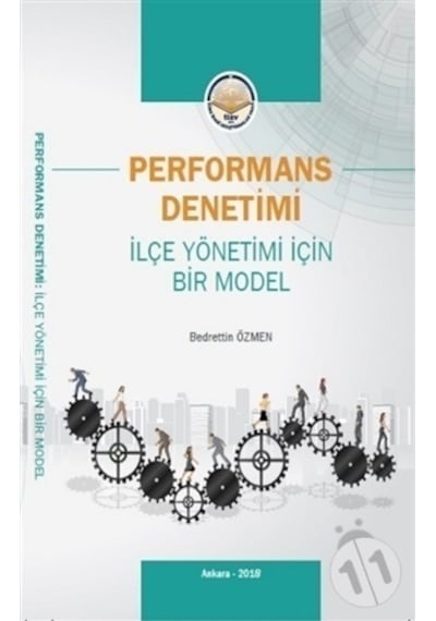 Performans Denetimi - İlçe Yönetimi İçin Bir Model- TİAV