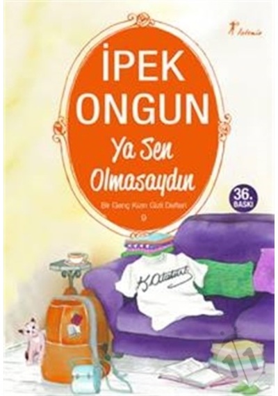 Artemis Yayınları Ya Sen Olmasaydın 9