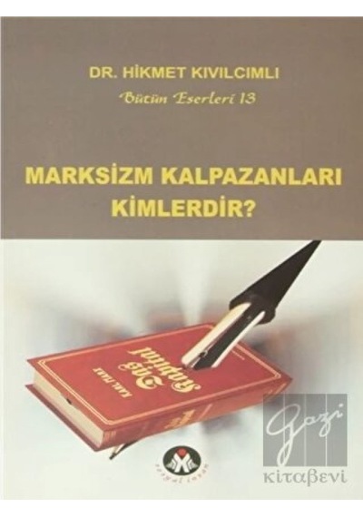 Marksizm Kalpazanları Kimlerdir? -  Sosyal İnsan Yayınları
