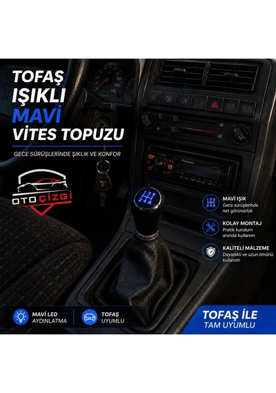 Tofaş Şahin Doğan Kartal Mavi Led Işıklı 5 İleri + Geri Vites Topuzu Ve Körük Seti