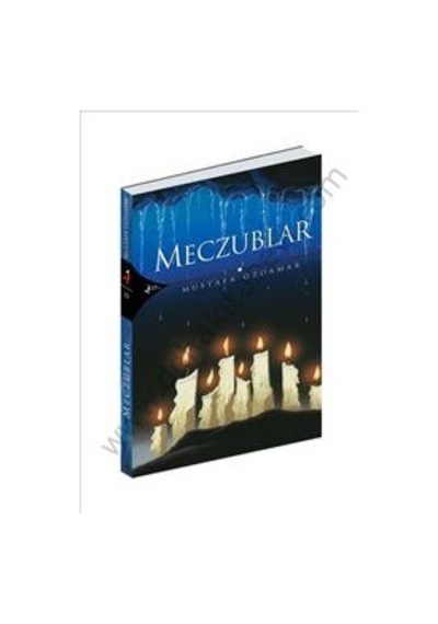 Meczublar - Mustafa Özdamar - Kırk Kandil Yayınları