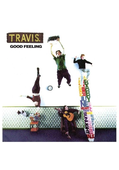 Travis - Good Feeling / Plak