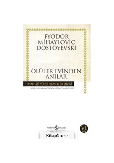 Kitapstore Ölüler Evinden Anılar (Karton Kapak) / Fyodor Mihailoviç Dosto...