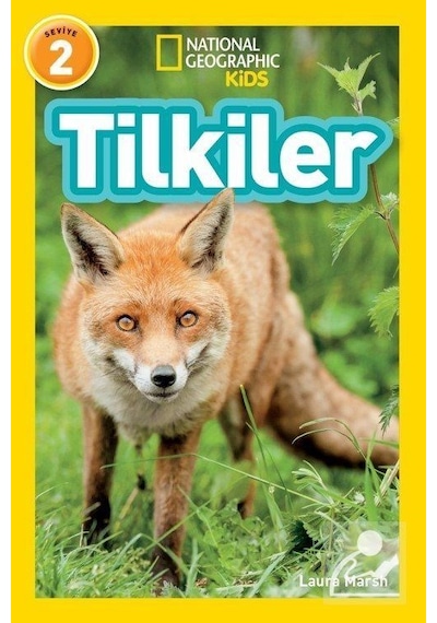 Mercankitap National Geographic Kids / Tilkiler / Laura Marsh