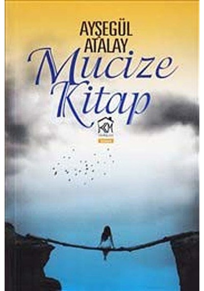 Mucize Kitap - Ayşegül Atalay - Kurgu Kültür