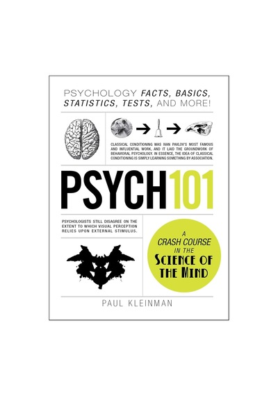 Psych 101: Psychology Facts, Basics, Statistics, Tests, And More