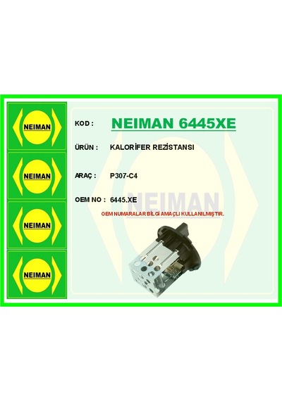 Neıman 6445xe Kalorifer Rezistansı P307-c4 6445.xe -