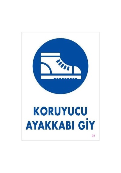 Mey İthalat Koruyucu Ayakkabı Giy Uyarı Levhası 25x35 Kod:7 Çok Renkli