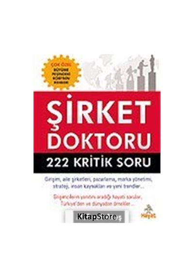 Şirket Doktoru-222 Kritik Soru - M. Rauf Ateş - Hayat Yayıncılık