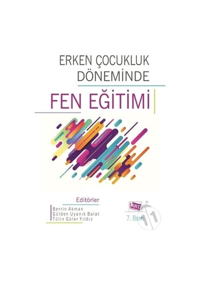 Erken Çocukluk Döneminde Fen Eğitimi- Anı Yayıncılık