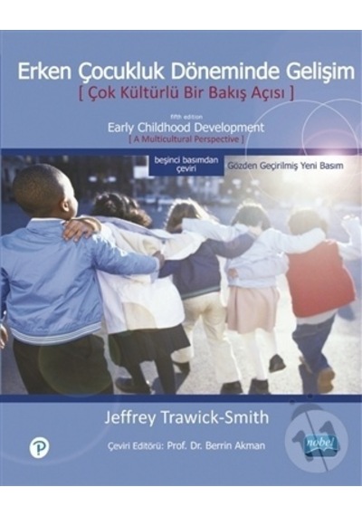 Erken Çocukluk Döneminde Gelişim/Jeffrey Trawick Swith
