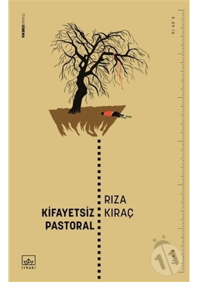 Kifayetsiz Pastoral - Rıza Kıraç - İthaki Yayınları