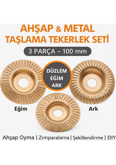 Senbang Ahşap Ve Metal Taşlama Tekerlek Seti 3 Parça 100 Mm Düzlem Eğim Ark Oyma Diski