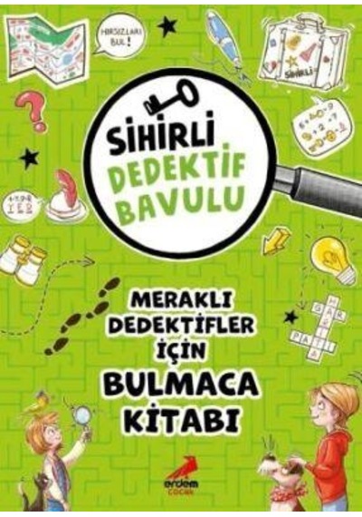 Sihirli Dedektif Bavulu Meraklı Dedektifler İçin Bulmaca Kitabı - Erdem Çocuk