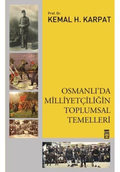 Osmanlıda Milliyetçiliğin Toplumsal Temelleri