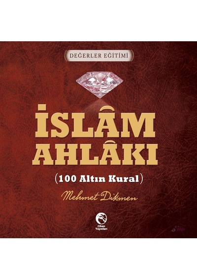 Islam Ahlakı Mehmet Dikmen