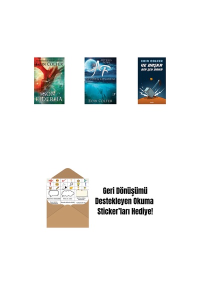 Son Ejderha + Artemis Fowl 7 - Atlantis Saplantısı + Ve Başka Bir Şey Daha + Okuma Sticker'ları