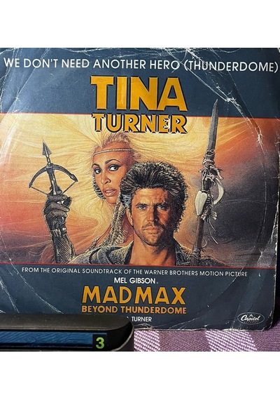 Tina Turner - We Don't Need Another Hero Thunderdome 7" Vinyl, Single, Uk Press, Cl 364