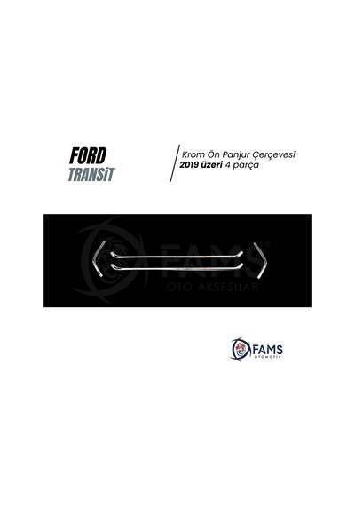 Ford Transit Krom Ön Panjur Çerçevesi 4 Parça 2019 Paslanmaz Ç.