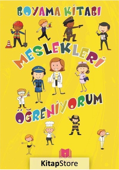 Meslekleri Öğreniyorum Boyama Kitabı / Emine Yıldızgil