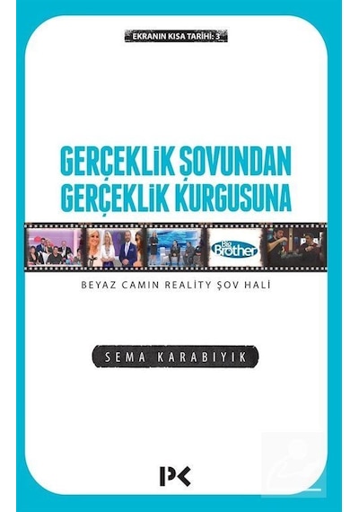 Gerçeklik Şovundan Gerçeklik Kurgusuna Beyaz Camın Reality Şov...