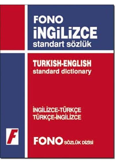 İngilizce/Türkçe - Türkçe/İngilizce Standart Sözlük- Fono Yayınları